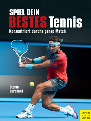 cover image of Spiel dein bestes Tennis